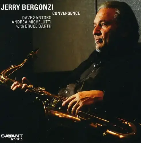 Jerry Bergonzi Convergence – COMPACT DISCS