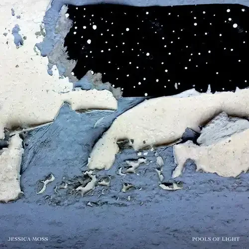 Jessica Moss Pools of Light – COMPACT DISCS