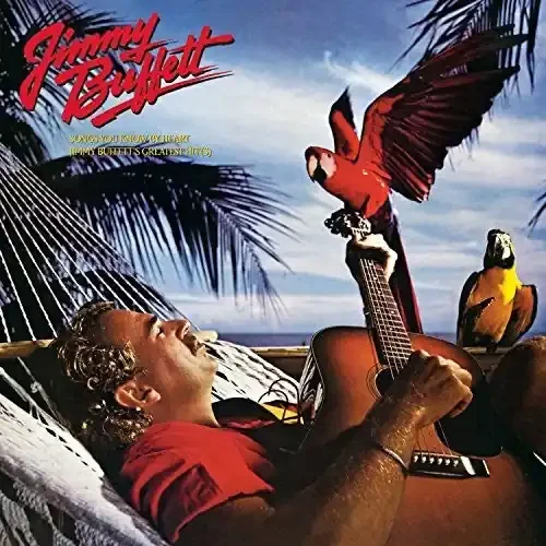 Jimmy Buffett – Songs You Know By Heart [LP]