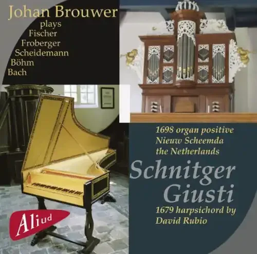 Johan Brouwer Schnitger / Giusti – COMPACT DISCS