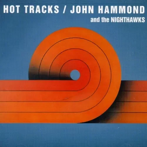 John Hammond, Jr. Hot Tracks – COMPACT DISCS