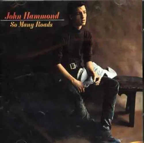 John Hammond, Jr. So Many Roads – COMPACT DISCS