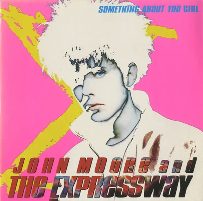 John Moore Something About You Girl UK 7 ” vinyl