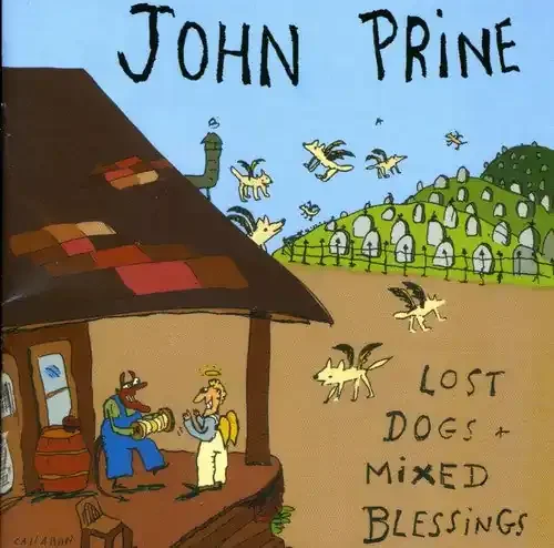 John Prine Lost Dogs & Mixed Blessings – COMPACT DISCS