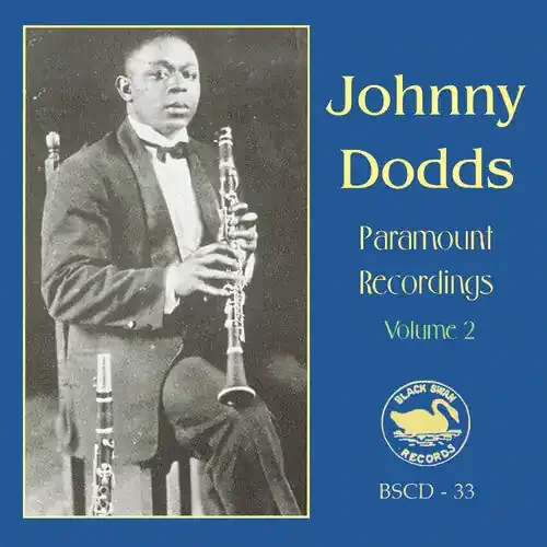 Johnny Dodds The Complete Paramount Recordings, Vol.2 – COMPACT DISCS