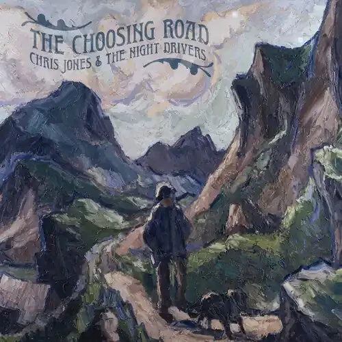 Jones, Chris & Night Drivers Choosing Road