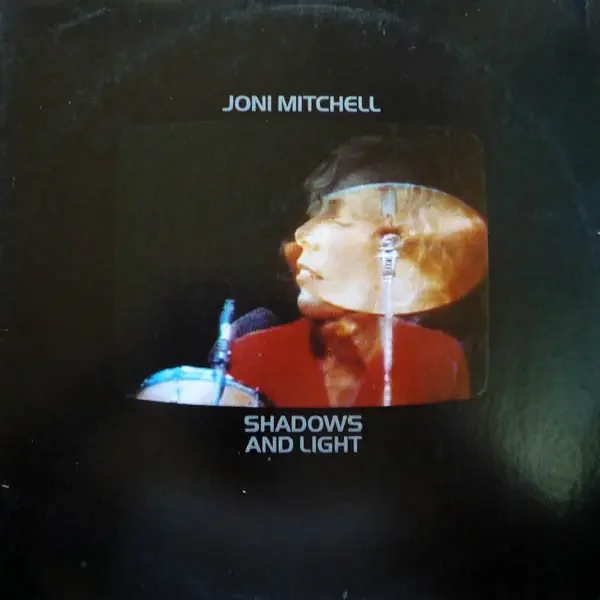 Joni Mitchell – Shadows And Light (2xLP, Album, SP ) (Very Good Plus (VG+))