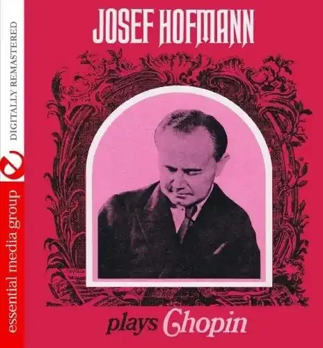 Josef Hofmann Josef Hofmann Plays Chopin – COMPACT DISCS