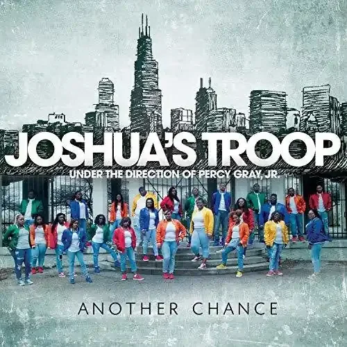 Joshua‘s Troop Another Chance