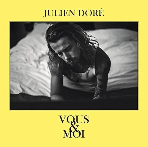 Julien Dore Vous & Moi – COMPACT DISCS
