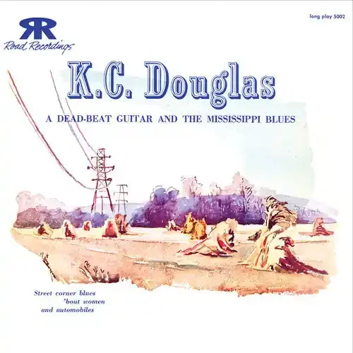 K.C. Douglas Dead Beat Guitar and the Mississippi Blues – COMPACT DISCS