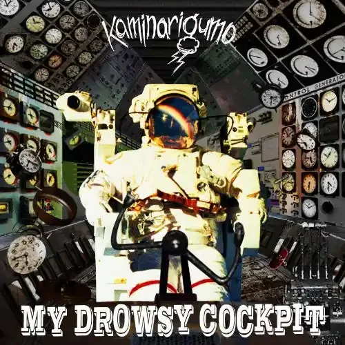 Kaminarigumo My Drowsy Cockpit – COMPACT DISCS
