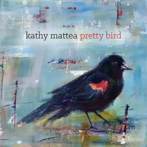 Kathy Mattea Pretty Bird – COMPACT DISCS