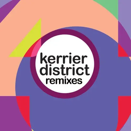 Kerrier District 4 (Remixes) – 12-INCH SINGLE