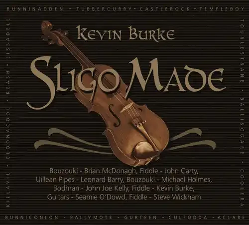 Kevin Burke Sligo Made – COMPACT DISCS