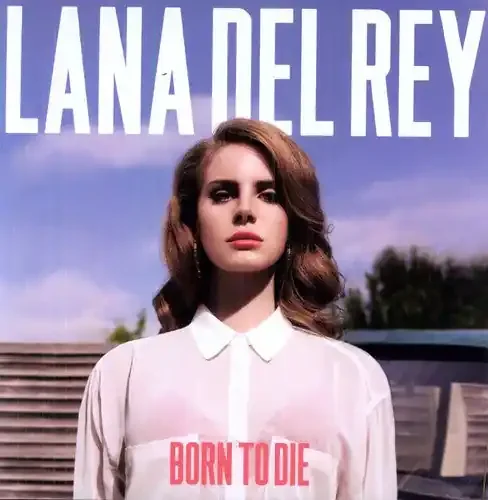 Lana Del Rey – Born To Die [Import Vinyl]