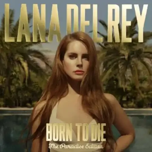 Lana Del Rey Born to Die (Paradise Edition) – COMPACT DISCS