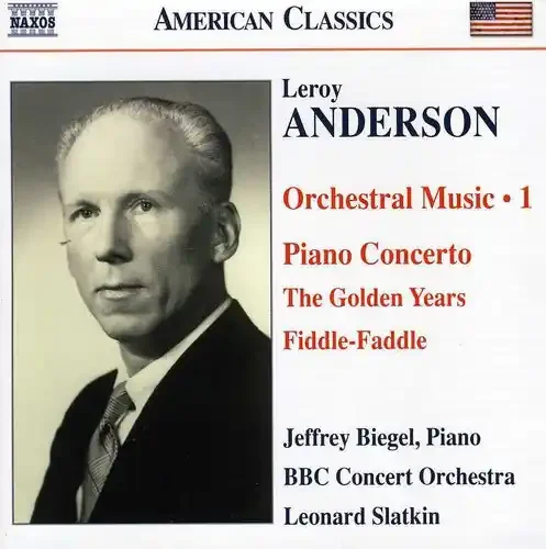 Leonard Slatkin Piano Concerto / Golden Years / Fiddle-Faddle – COMPACT DISCS
