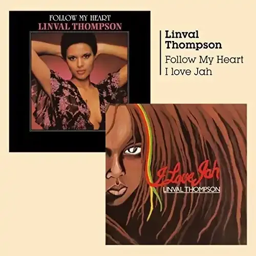 Linval Thompson Follow My Heart / I Love Jah – COMPACT DISCS