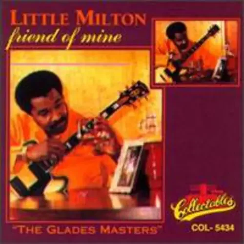 Little Milton Friend of Mine – COMPACT DISCS