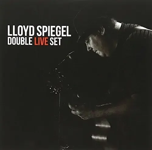 Lloyd Spiegel Double Live Set – COMPACT DISCS
