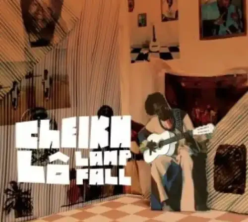 Lo, Cheikh Lamp Fall