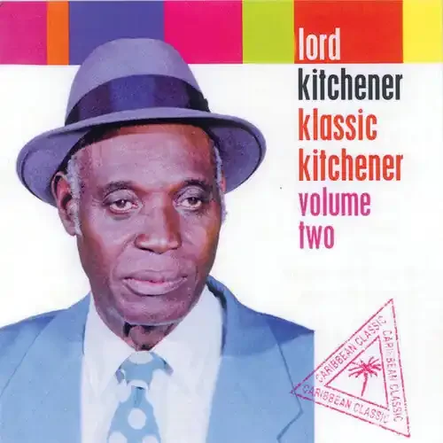 Lord Kitchener Klassic Kitchener, Vol. 2 – COMPACT DISCS