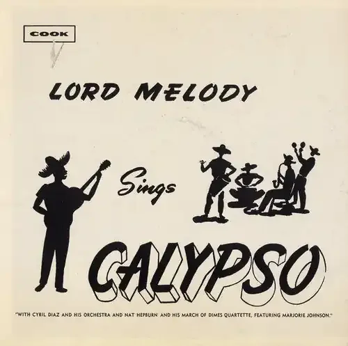 Lord Melody Lord Melody Sings Calypso – COMPACT DISCS