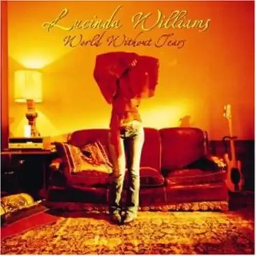 Lucinda Williams – World Without Tears [LP]