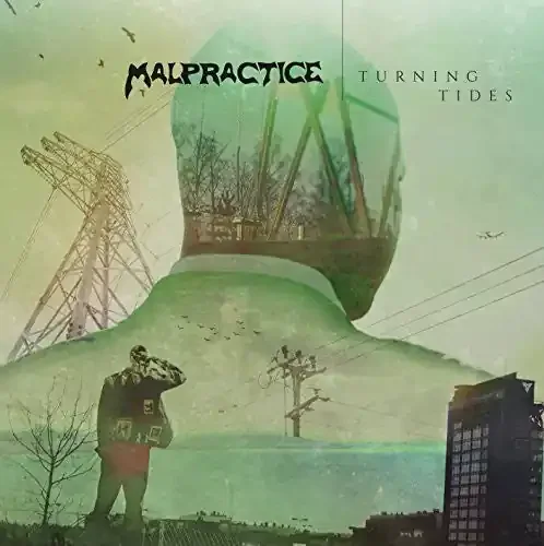 Malpractice Turning Tides – COMPACT DISCS