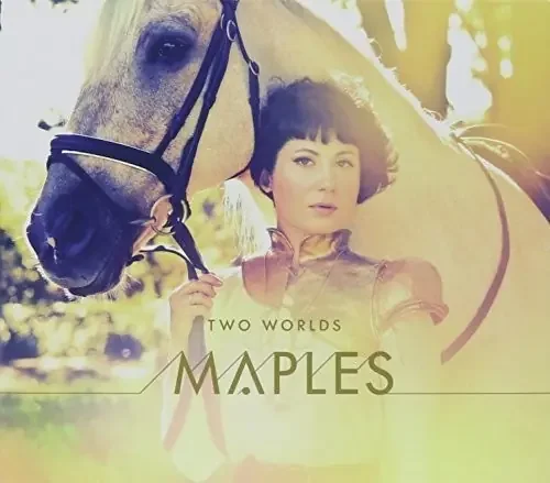 Maples Two Worlds – COMPACT DISCS