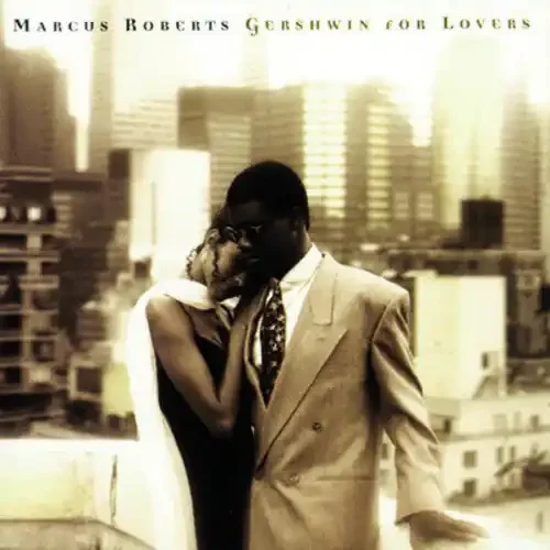 Marcus Roberts Gershwin for Lovers – COMPACT DISCS