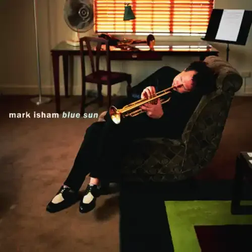 Mark Isham Blue Sun – COMPACT DISCS
