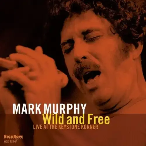 Mark Murphy Wild And Free – COMPACT DISCS