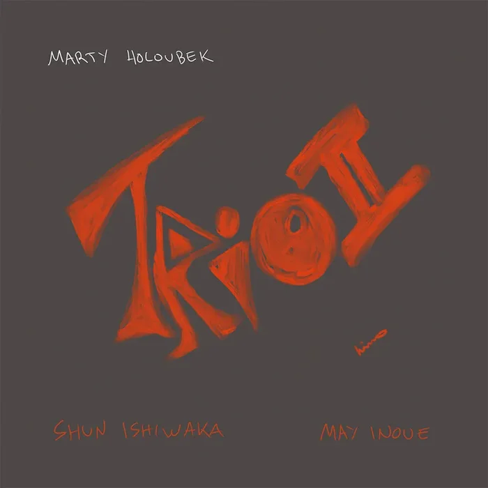 Marty Holoubek – Trio Ii [Limited Edition] (Ofgv)