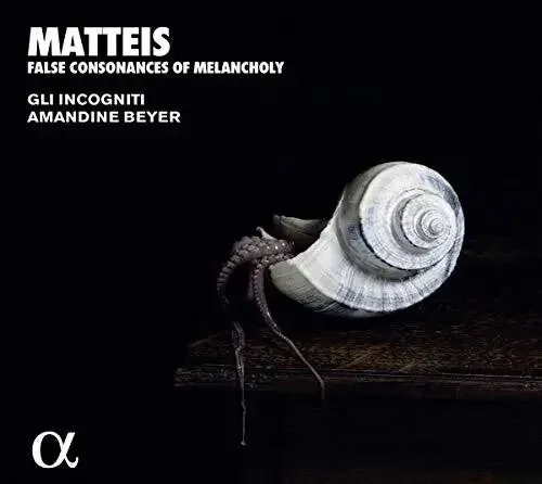 Matteis / Beyer False Consonances Melancholy – COMPACT DISCS