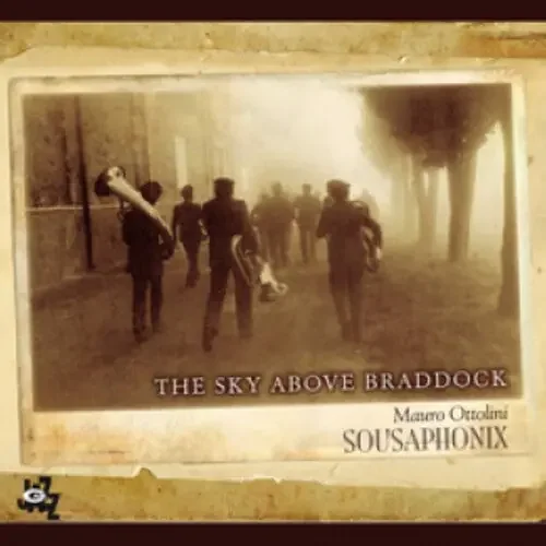 Mauro Ottolini Sky Above Braddock – COMPACT DISCS