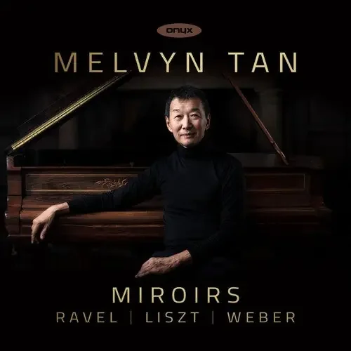 Melvyn Tan Miroirs – COMPACT DISCS