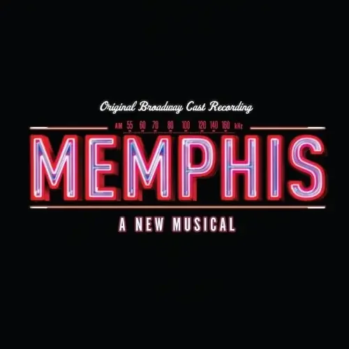 Memphis A New Musical / O.C.R. Memphis A New Musical