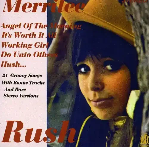 Merrilee Rush Angel of the Morning / Comp Bell Sides (21 Cuts) – COMPACT DISCS