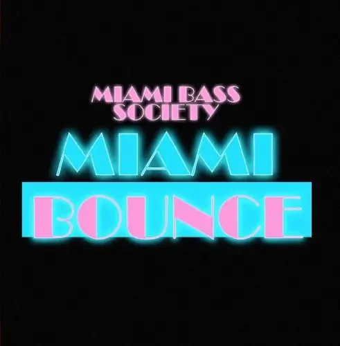Miami Bass Society Miami Bounce – COMPACT DISCS