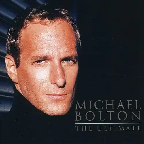 Michael Bolton Ultimate – COMPACT DISCS