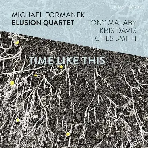 Michael Formanek Time Like This – COMPACT DISCS
