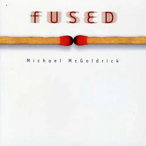 Michael McGoldrick Fused – COMPACT DISCS