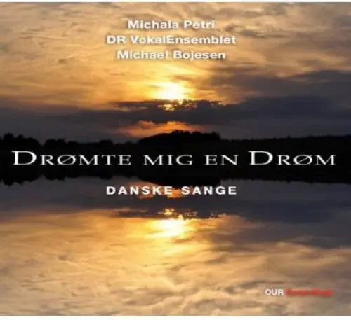 Michala Petri Dromte Mig en Drom / Danske Saenge – COMPACT DISCS