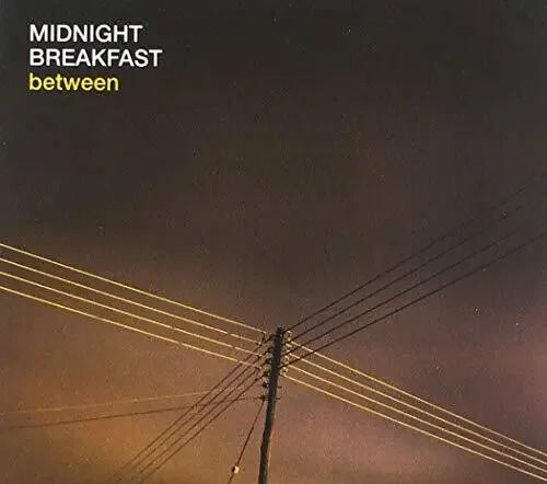 Midnight Breakfast Between – COMPACT DISCS