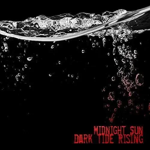 Midnight Sun Dark Tide Rising