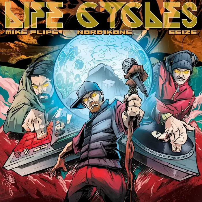 Mike Flips & Nord1kone & Seize – Life Cycles [LP]