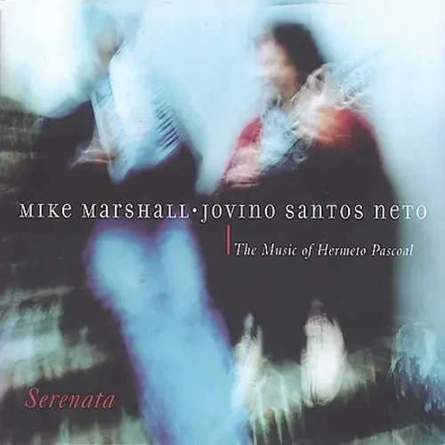 Mike Marshall Serenata – COMPACT DISCS