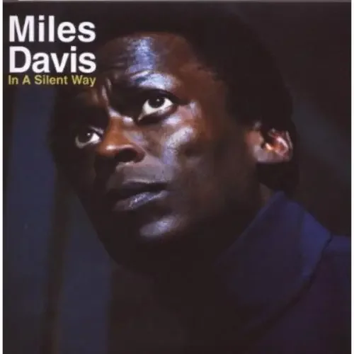 Miles Davis In a Silent Way – COMPACT DISCS